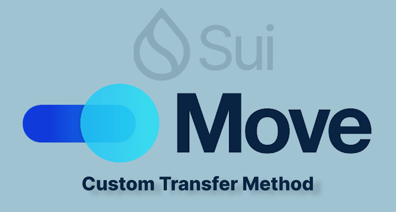 Sui - Custom Transfer